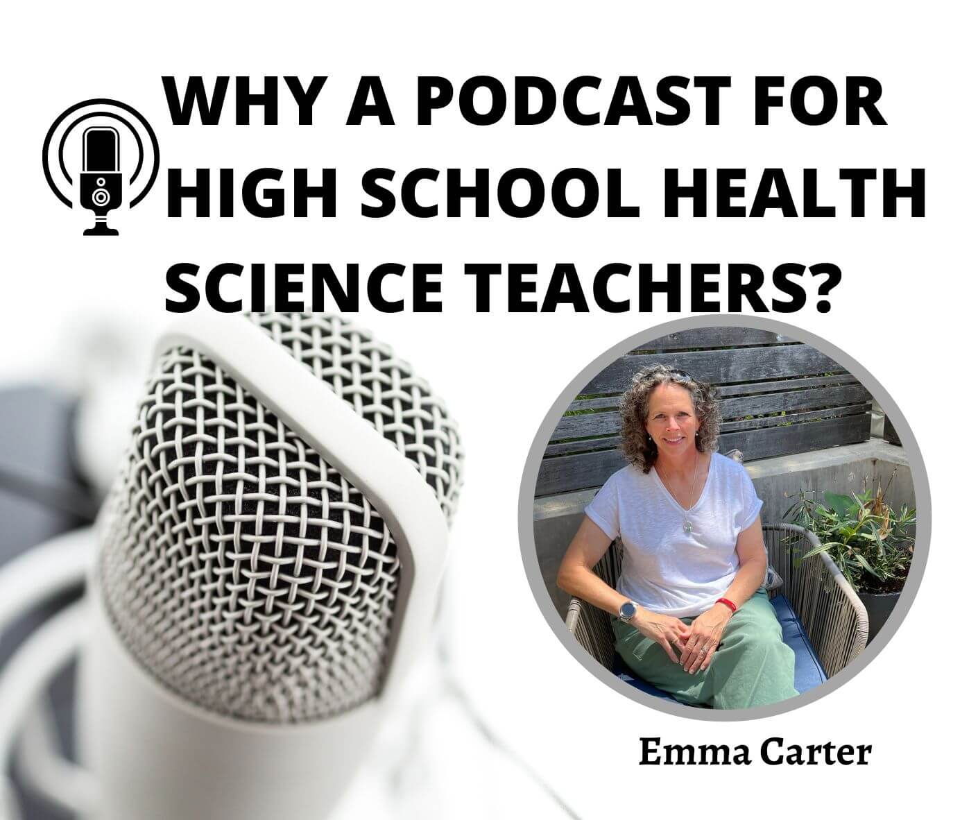 podcast for high school health science teachers